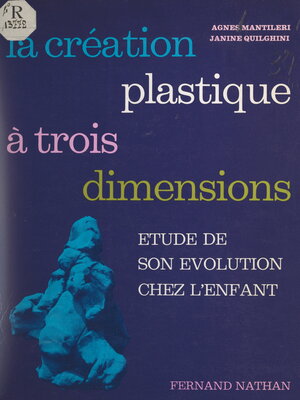 cover image of La création plastique à trois dimensions
